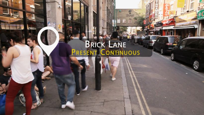 011 紅磚巷 - 現在進行式  「Brick Lane - Present Continuous」