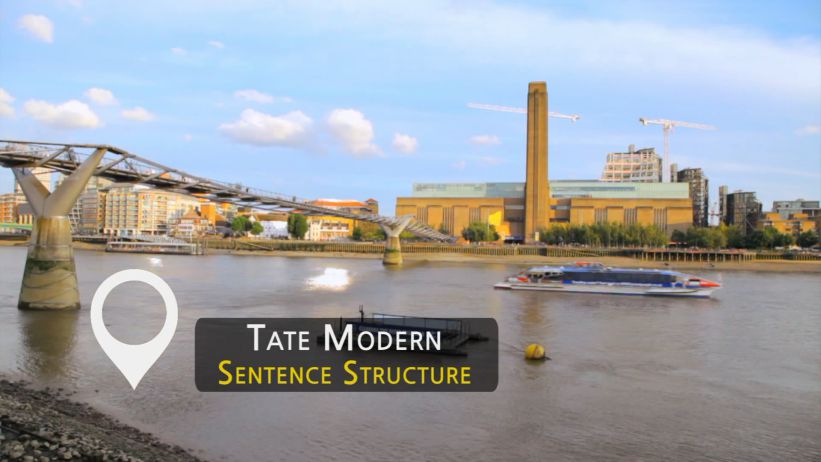 032 泰德現代美術館 - 句型結構 「Tate Modern - Sentence Structure」